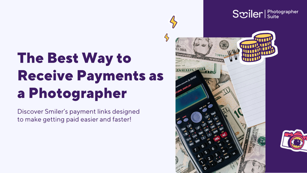 The Best Way to Receive Payments as a Photographer